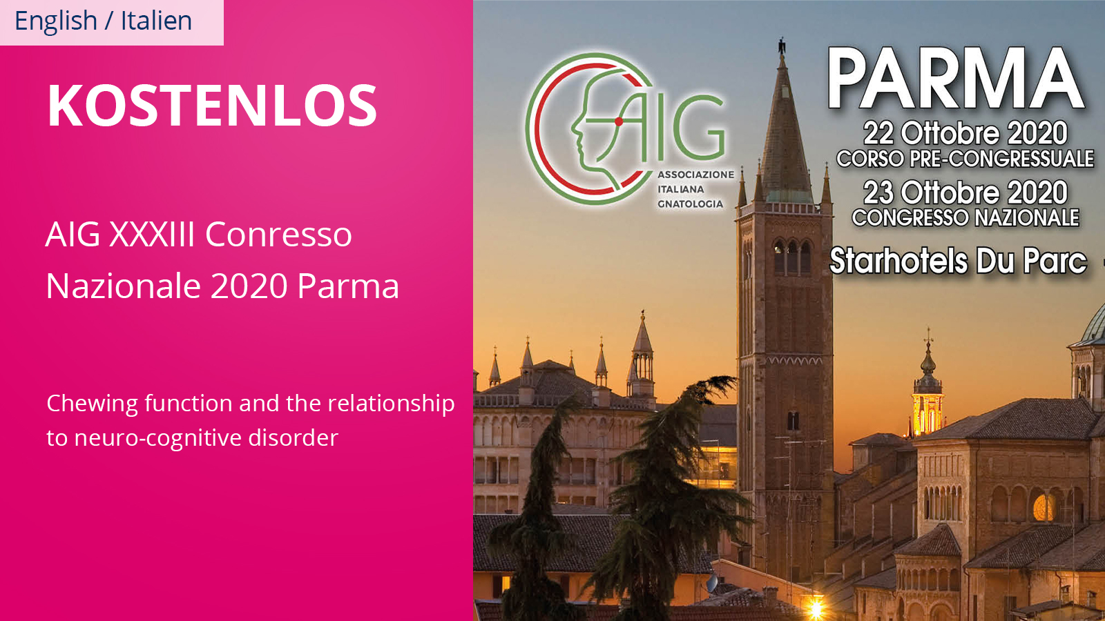 AIG XXXIII Conresso Nazionale 2020 Parma – Chewing function and the relationship to neuro-cognitive disorder